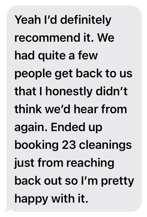 Text from Jamie at Jaime's Cleaning Service: ended up booking 23 cleanings just from reaching back out